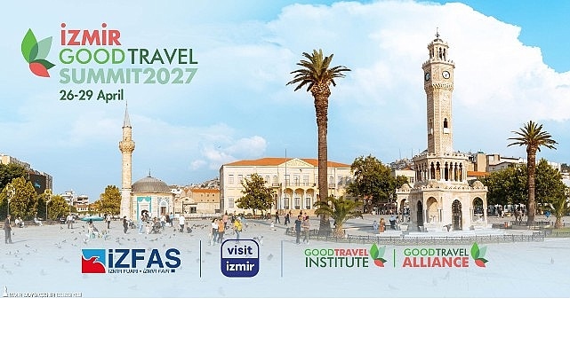 Sürdürülebilir Turizm Zirvesi 2027'de İzmir'de